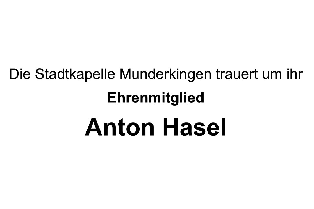 Nachruf Anton Hasel